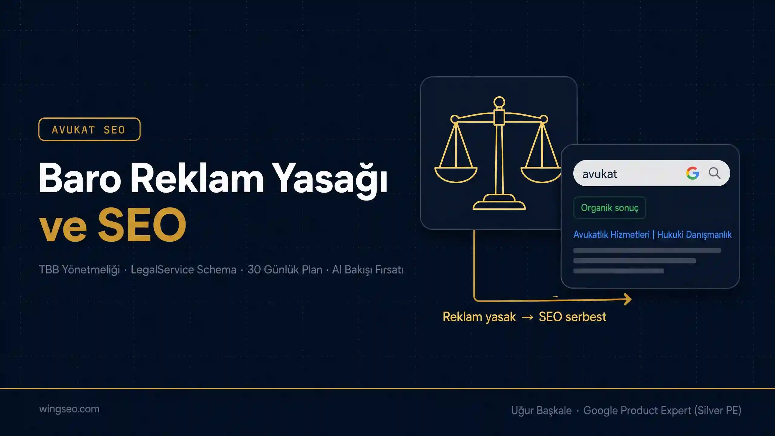baro reklam yasağı avukat SEO organik görünürlük rehberi